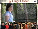 LA CAGE DOREE